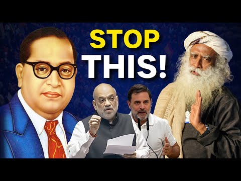 STOP THIS!! Amit Shah Statement On DR.B R AMBEDKAR #sadhguru