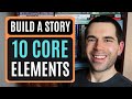 Elements of Storytelling and Structure