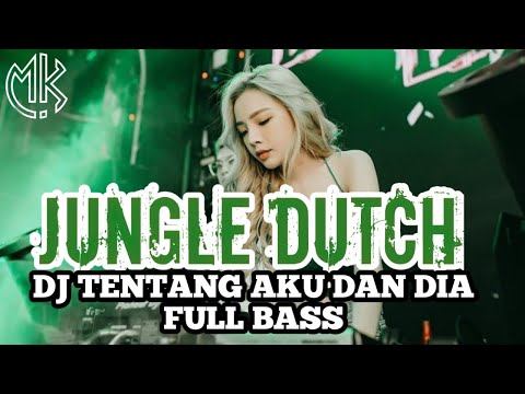 DJ JUNGLE DUTCH_TENANG AKU DAN DIA FULL BASS SEISI RUANGAN AUTO TERBANG!!