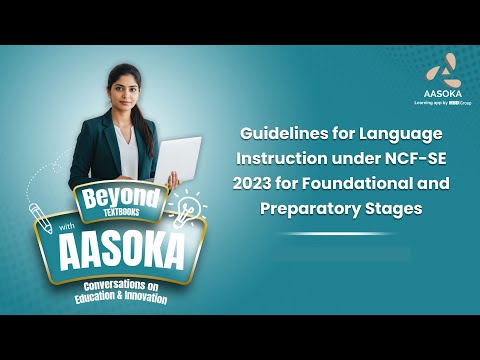 Guidelines for Language Instructions under NCF SE 2023 for Foundational and Preparatory Stages