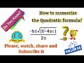 Understanding the Quadratic Formula Mnemonic