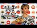 Christmas Food Traditions Around the World