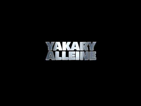 Yakary - Alleine (Unzensiert)