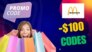 McDonald's Promo Codes 2025 – Exclusive Offers to get FREE $100 on Your Next Meal