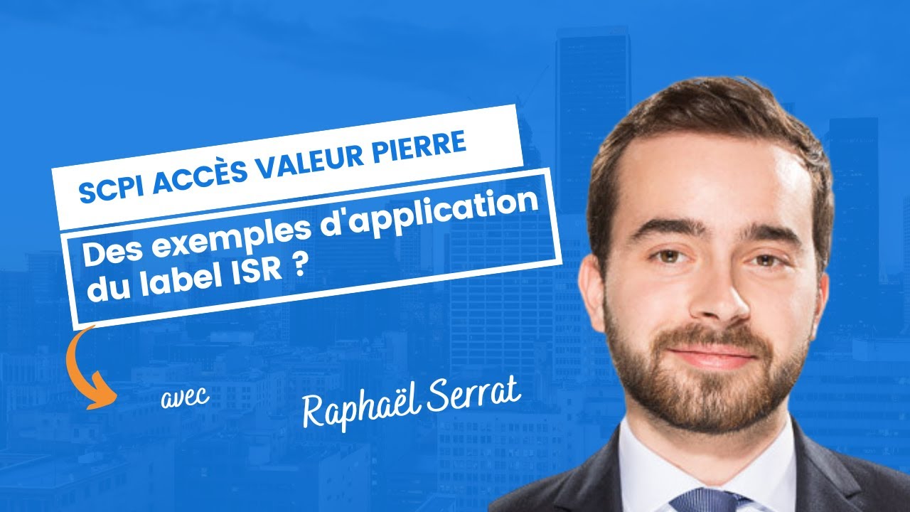 Accès Valeur Pierre : des exemples d'application du label ISR ?