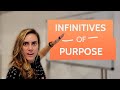 Using Infinitives and Purpose Expressions