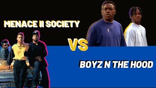 Movie Showdown! | Menace II Society vs Boyz n The Hood | Black Movie Reviews