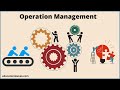 Operations Management Concepts and Responsibilities