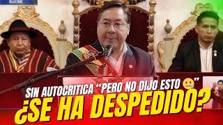 👋 LUIS ARCE SE DESPIDE DEL PODER Reivindica el Cambio y Evita la Autocrítica BICENTENARIO DE BOLIVIA