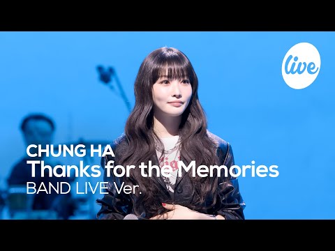 [4K] 청하(CHUNG HA) “Thanks for the Memories” Band LIVE 웜의 여신 청하가 부르는 쿨한 밴드라이브✨ [it’s KPOP LIVE 잇츠라이브]