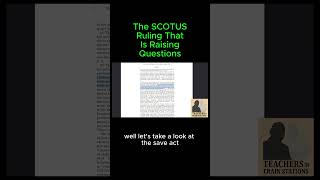 The SCOTUS Ruling That Is Raising Questions
