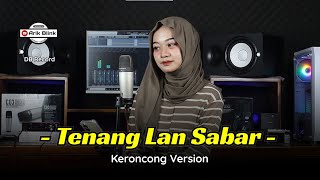 TENANG LAN SABAR "MASDDDHO" - KERONCONG VERSION || COVER RIFQI