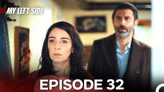 My Left Side Episode 32