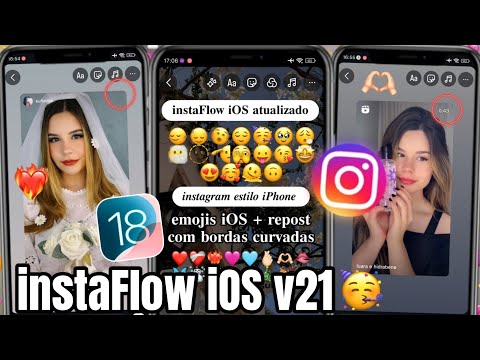 INSTAFLOW V21 🥳 INSTAGRAM ESTILO IPHONE + EMOJIS IOS + REPOST COM BORDAS | ATUALIZADO 2024 🔥