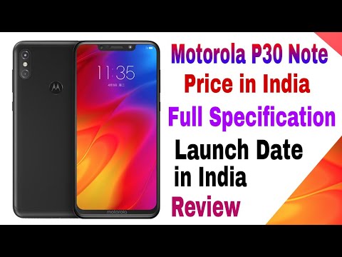 (HINDI) Motorola P30 Note Launched in Rs. 20,000 - Specification, Price, Release Date in India - Check Out