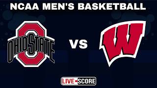 Wisconsin Badgers vs Ohio State Buckeyes | NCAA Men's Basketball Live Scoreboard