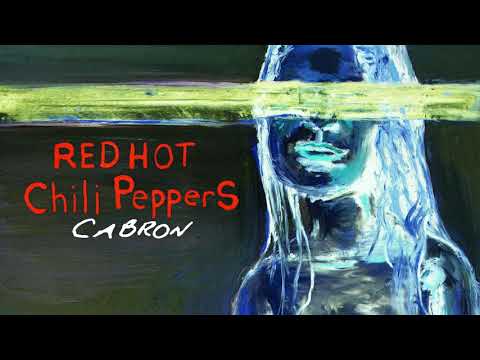 Red Hot Chili Peppers - Cabron (Instrumental)