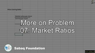 More on Problem 07: Market Ratios