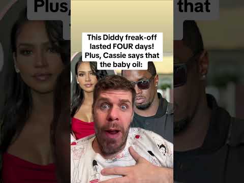 This Diddy Freak-Off Lasted FOUR Days! Plus, Cassie Says That The Baby Oil: