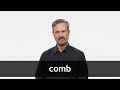 Understanding the Concept of a Comb