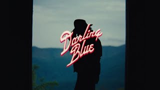 DARLING BLUE (OFFICIAL ALBUM TRAILER)
