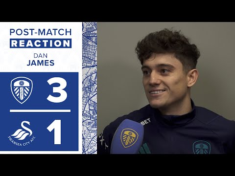 “We should have had a few more” | Dan James reaction | Leeds United 3-1 Swansea City