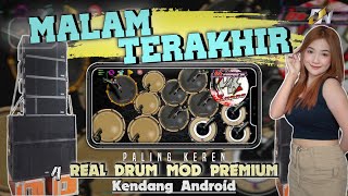 MALAM TERAKHIR LALUNA MUSIK - COVER REAL DRUM MOD KENDANG ANDROID