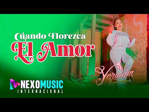🌸 AGRUPACIÓN YERALDIN - CUANDO FLOREZCA EL AMOR 💕 | CUMBIA SUREÑA 2025 | VIDEO OFICIAL QUE ENAMORA 💃