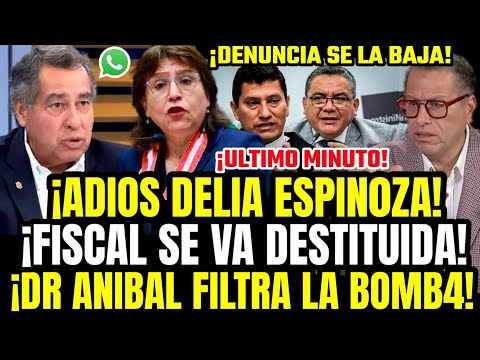 LO ÚLTIMO! DR ANIBAL QUIROGA ANUNCIA QUE FISCAL NACIÓN DE LA DELIA ESPINOZA SERÍA DESTITUIDA POR JNJ