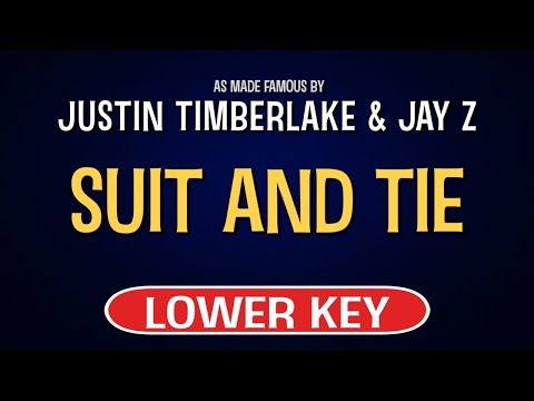 Justin Timberlake feat. Jay Z – Suit And Tie | Karaoke Lower Key