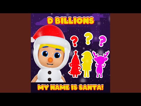 My Name Is Santa!