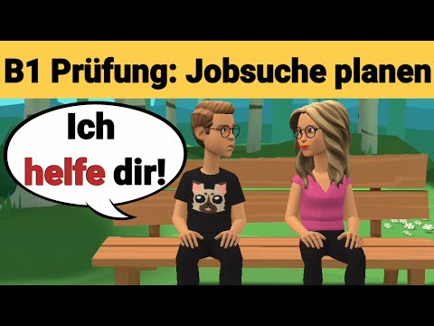 Mündliche Prüfung Deutsch B1 | Gemeinsam etwas planen/Dialog |sprechen Teil 3: Jobsuche