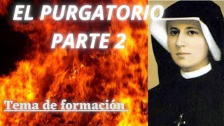 Visiones del PURGATORIO 😱LO QUE VIÓ SANTA FAUSTINA y otras Santas. segunda Parte