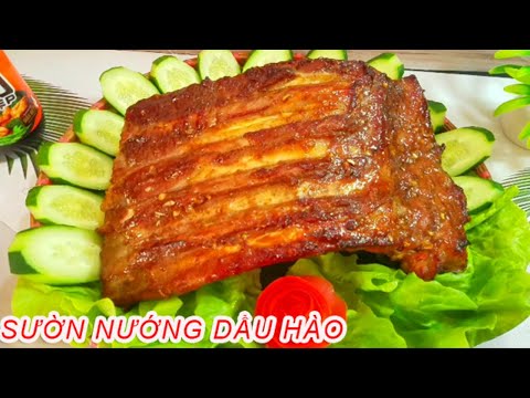 BÍ QUYẾT ƯỚP VÀ LÀM MÓN SƯỜN NƯỚNG NGON NGẤT NGÂY