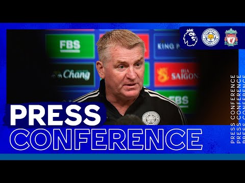 "We Need Points" - Dean Smith | Leicester City vs. Liverpool