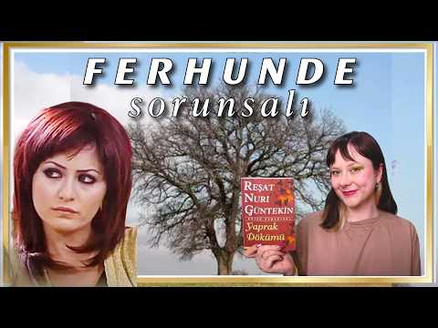 "Yaprak Dökümü"nü İnceliyoruz #2 🍁Ferhunde Aileye Katılıyor...
