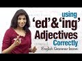 Mastering 'ed' and 'ing' Adjectives in English