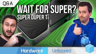 Buy RTX 5070 or Wait for RTX 5070 Super?