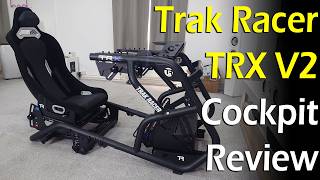 Trak Racer TRX V2 & Hybrid Seat Review