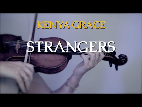 Kenya Grace - Strangers for violin and piano (COVER)