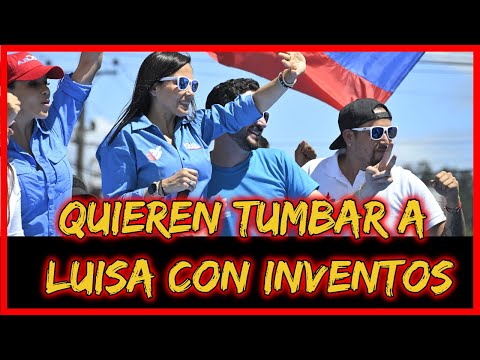 Quieren tumbar a Luisa con Inventos