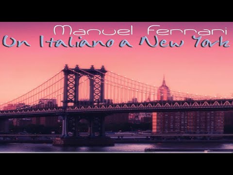 Manuel Ferrari - Un italiano a New York