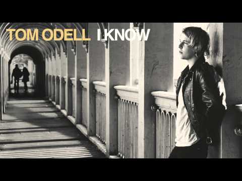 Tom Odell - I Know