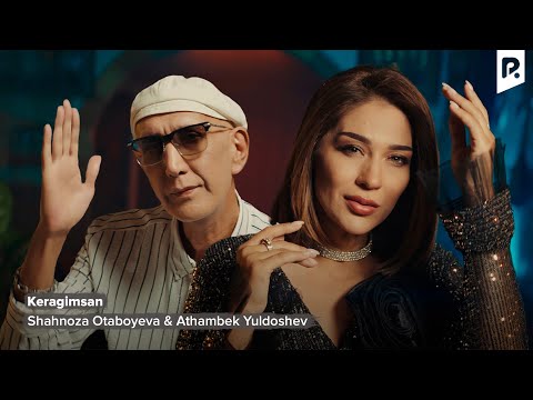 Shahnoza Otaboyeva & Athambek Yuldoshev - Keragimsan | Шахноза Отабоева & Атхамбек Юлдошев