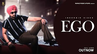 EGO (Full Video) | Inderbir Sidhu | Ramaz Music | Latest Punjabi Song 2024 | New Punjabi Song 2024