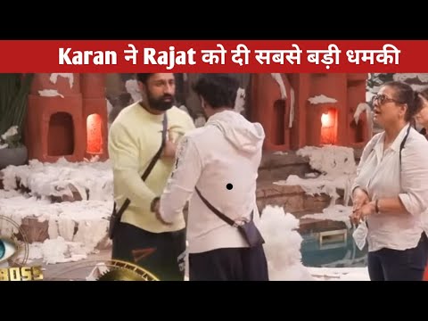 Bigg Boss 18 live: Karan ने Rajat को दी सबसे बड़ी धमकी ||