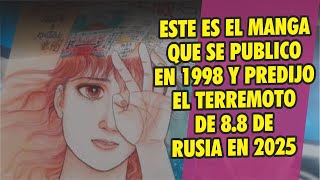 RYO TATSUKI y el manga que escribió en 1999 y en el que revelo el terremoto de 8.8 de Rusia