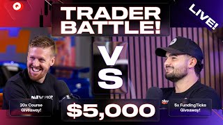 LIVE DayTrading Mentorship Stream!! $5000 WINNER TAKE ALL HEAD TO HEAD!!!