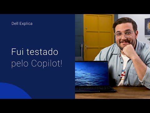 DELL EXPLICA: BATE PAPO COM COPILOT - PORQUE FAZER O UPGRADE PARA UM PC COM INTELIGENCIA ARTIFICIAL