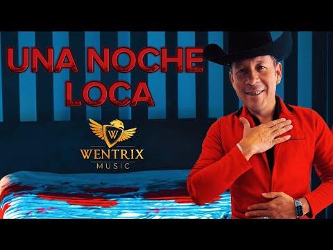 Una Noche Loca - Jhonny Fernando - Video Oficial